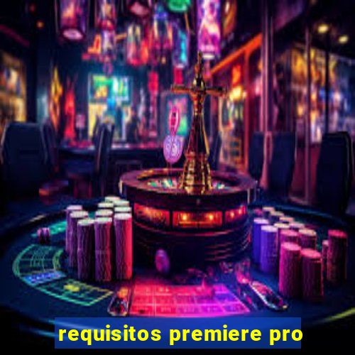 requisitos premiere pro